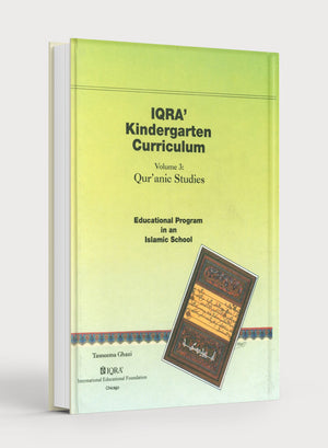 IQRA' Kindergarten Curriculum Volume 3 - Qur'anic Studies