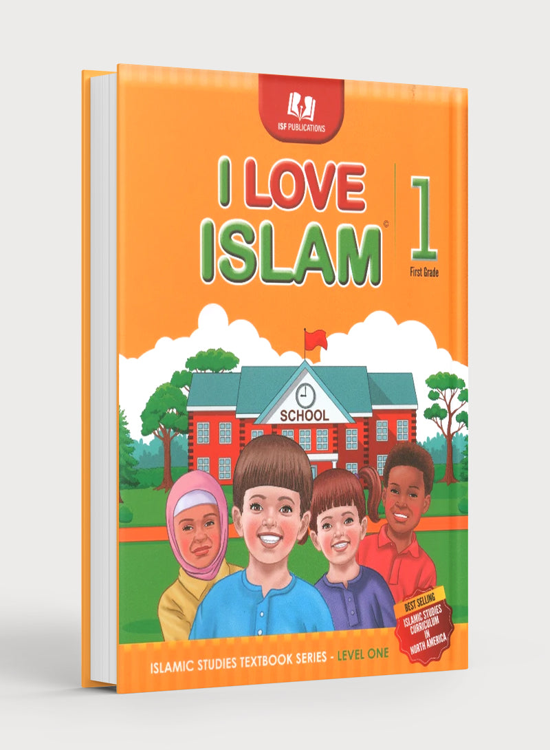 I Love Islam Textbook Level 1 (New Edition)