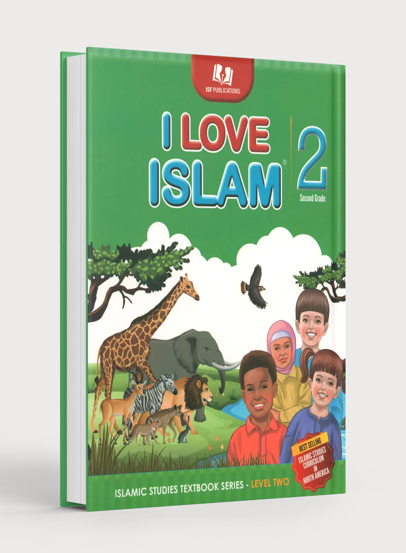 I Love Islam Textbook Level 2 (New Edition)