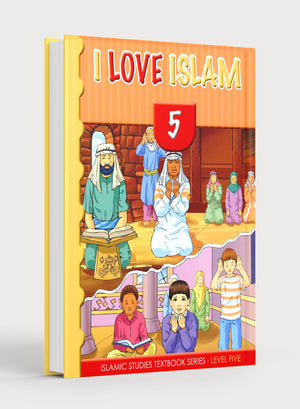 I Love Islam Textbook Level 5