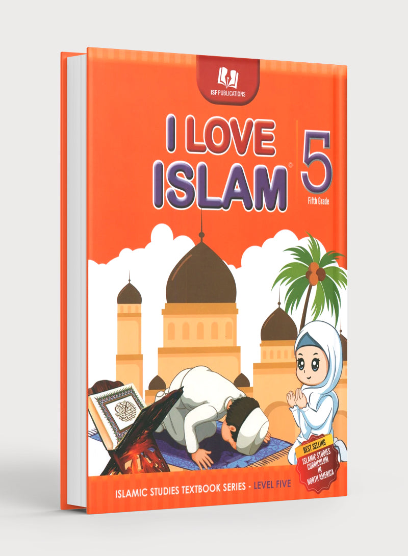 I Love Islam Textbook Level 5 (New Edition)