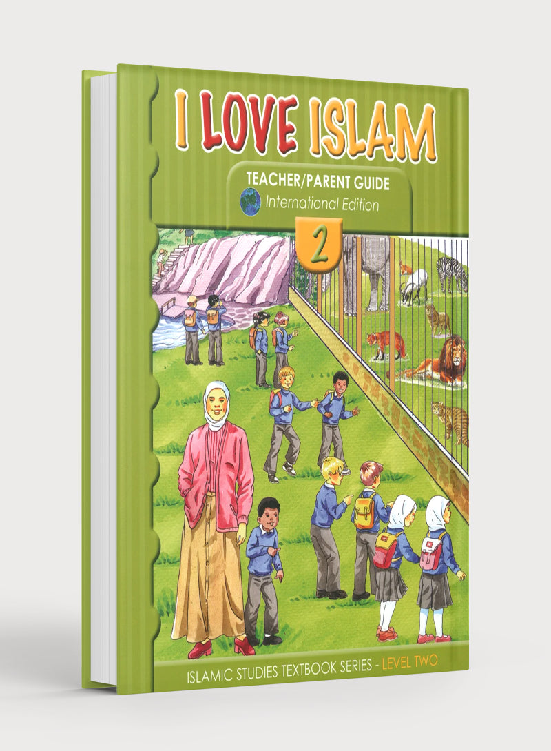 I Love Islam Weekend Edition Teacher / Parent Guide 2