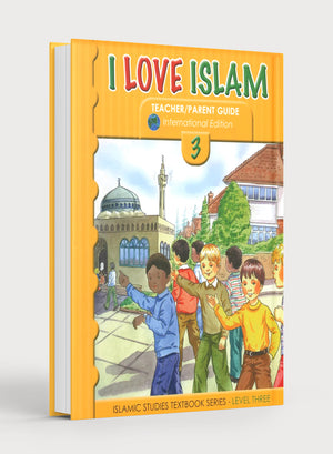 I Love Islam Weekend Edition Teacher / Parent Guide 3