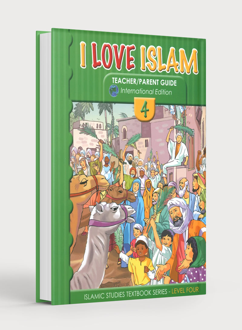 I Love Islam Weekend Edition Teacher / Parent Guide 4