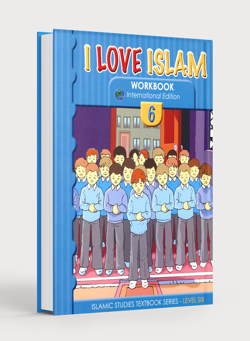 I Love Islam Weekend Edition Workbook Level 6