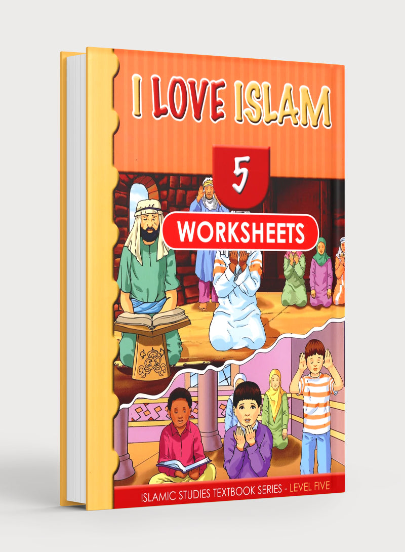 I Love Islam Workbook Level 5