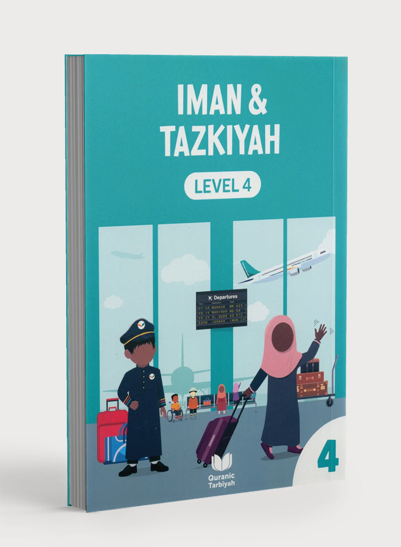 Iman & Tazkiyah – Level 4 (4+ years)