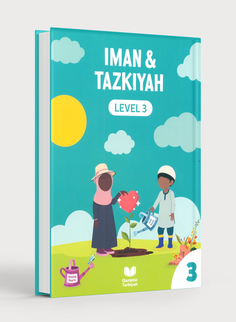 Iman & Tazkiyah – Level 3 (4+ years)