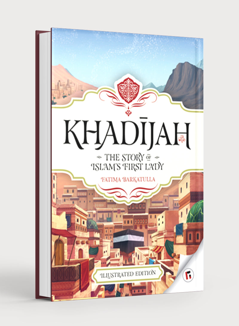 Khadijah: The Story of Islam's First Lady (Paperback)