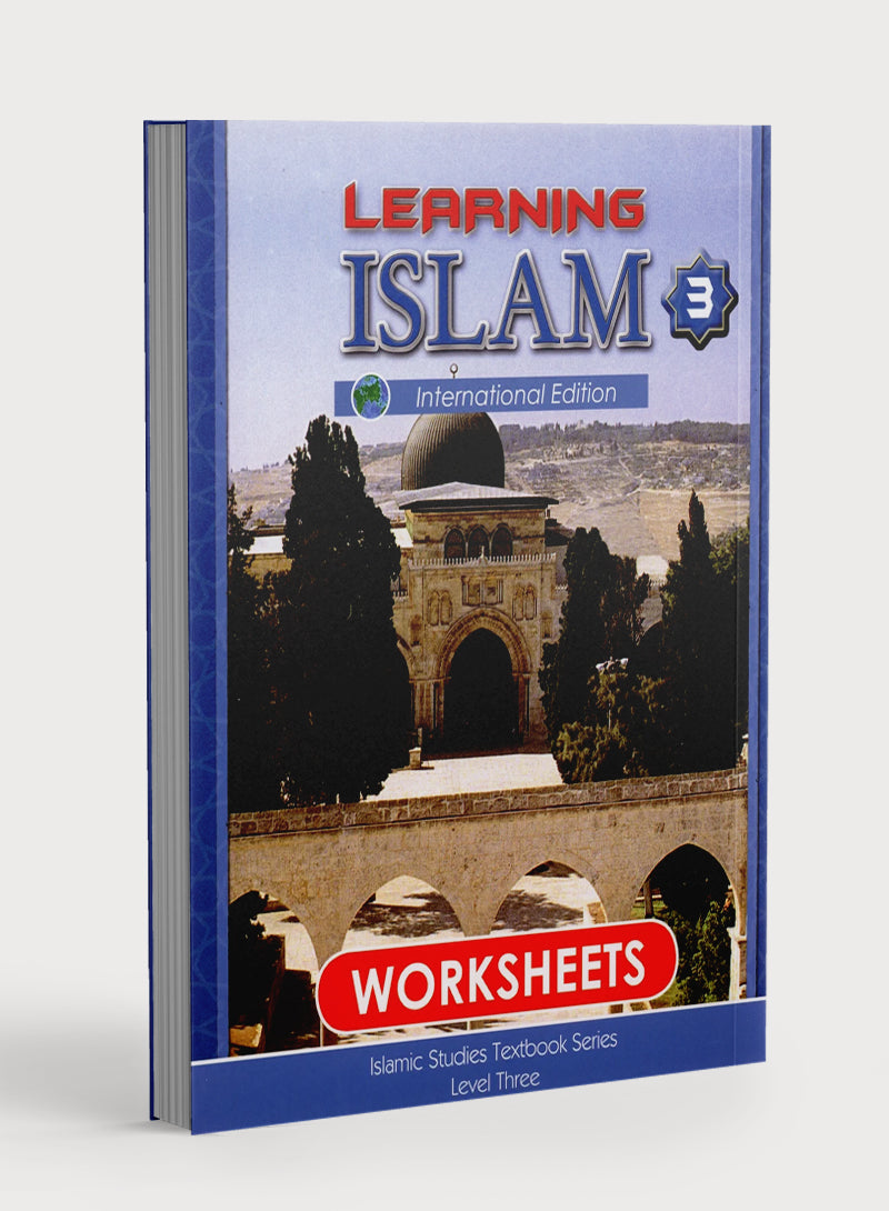 Learning Islam Workbook Level 3 (8th Grade)