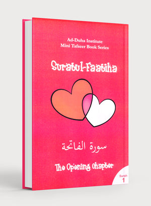Mini Tafseer Book Suratul Faatiha (Surah 1)