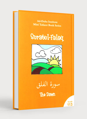 Mini Tafseer Book Suratul Falaq (Surah 113)