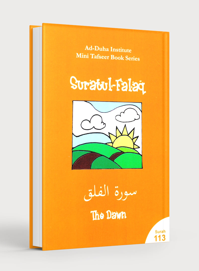 Mini Tafseer Book Suratul Falaq (Surah 113)