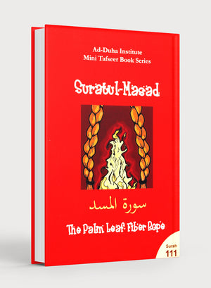 Mini Tafseer Book Suratul Masad (Surah 111)