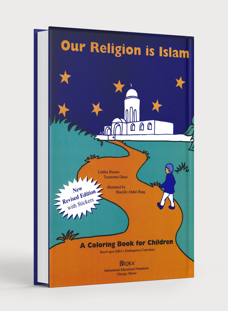 Our Religion is Islam: A Coloring Book