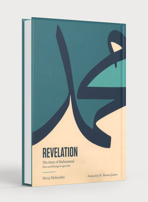 Revelation - The Story Of Muhmamad Peace be Upon Him