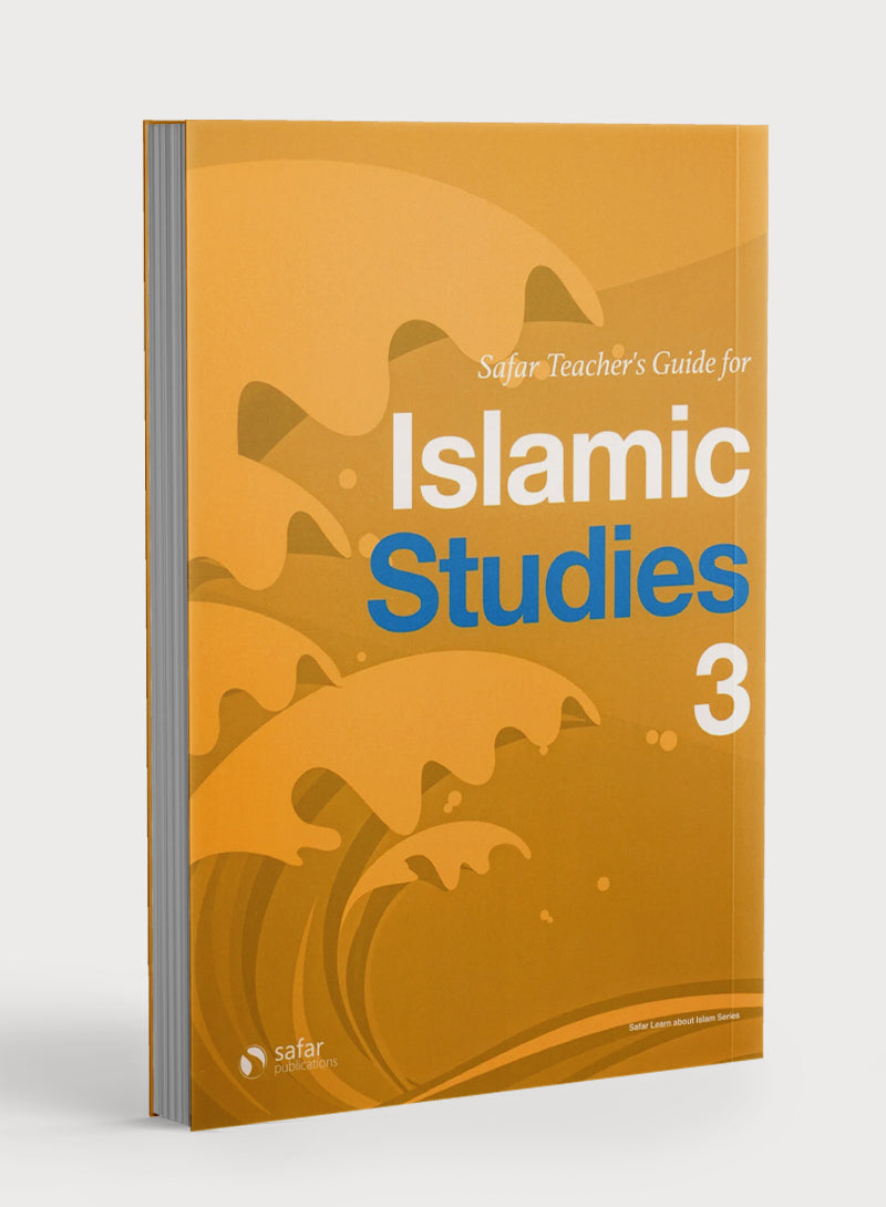 Safar Teacher’s Guide for Islamic Studies Book 3