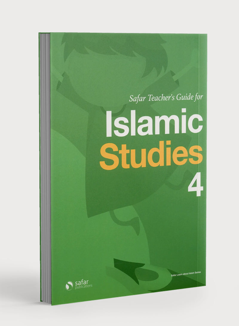 Safar Teacher’s Guide for Islamic Studies Book 4
