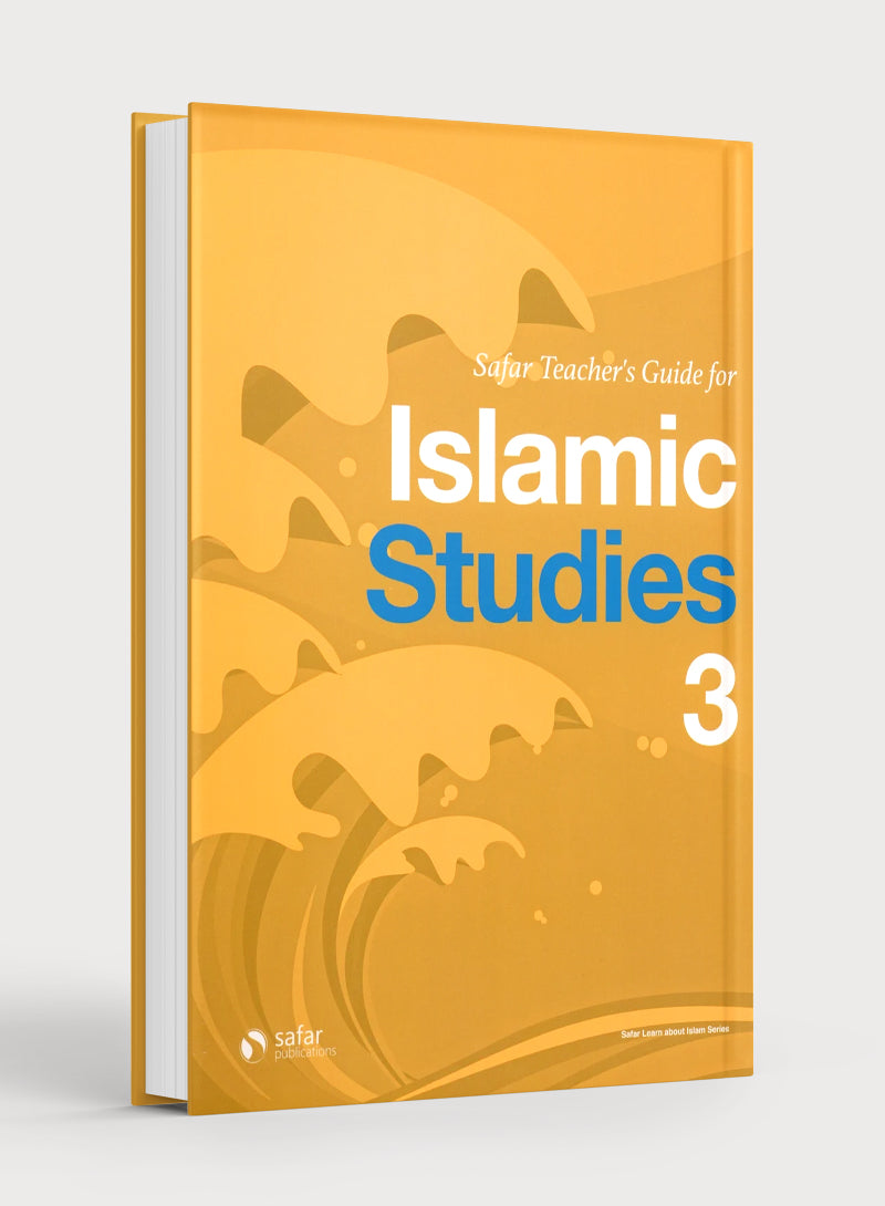 Safar Teacher’s Guide for Islamic Studies Book 3