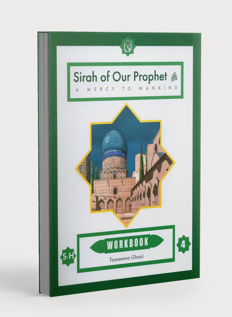 Sirah of our Prophet Grade 4: Workbook