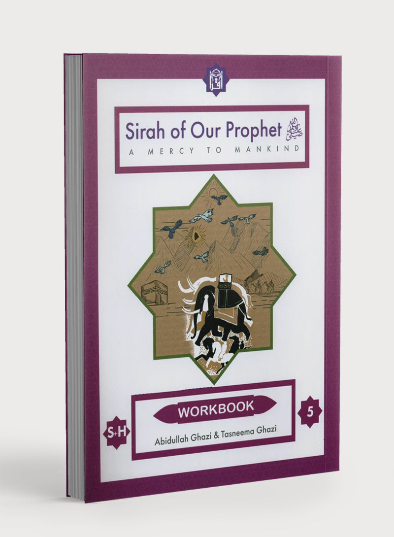 Sirah of our Prophet Grade 5: Workbook
