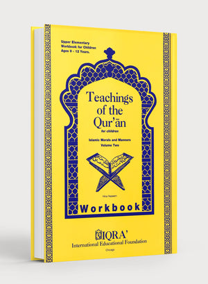 Teachings of the Qur'an Workbook Volume 2