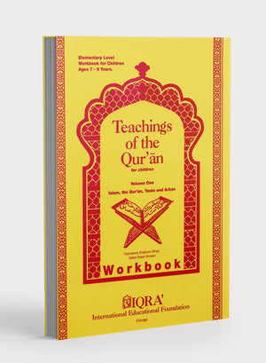 Teachings of the Qur'an Workbook Volume 1
