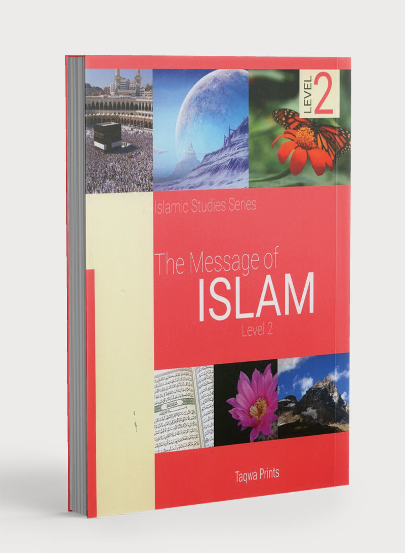The Message of Islam Textbook Level 2