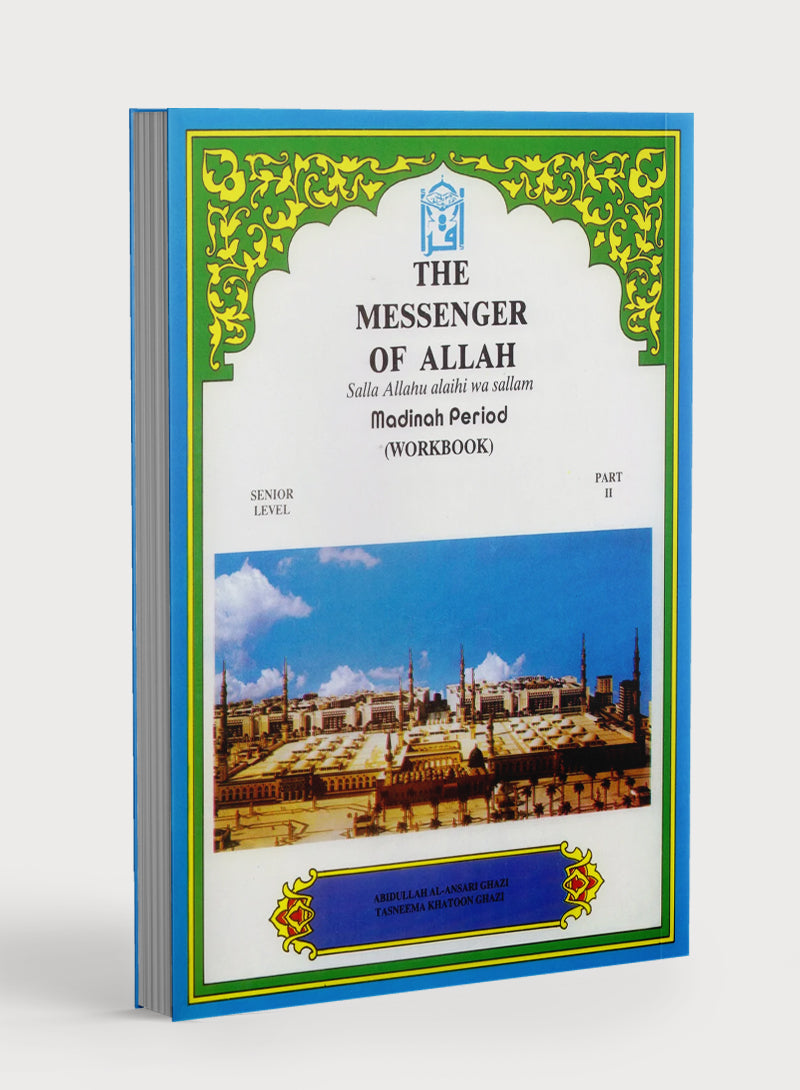 The Messenger of Allah Madinah Period Workbook - 8th Grade