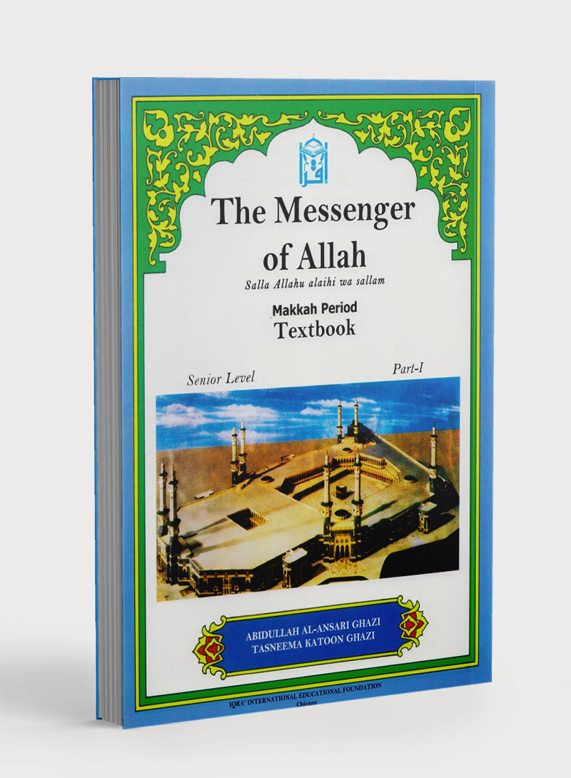 The Messenger of Allah Makkah Period Textbook - 7th Grade