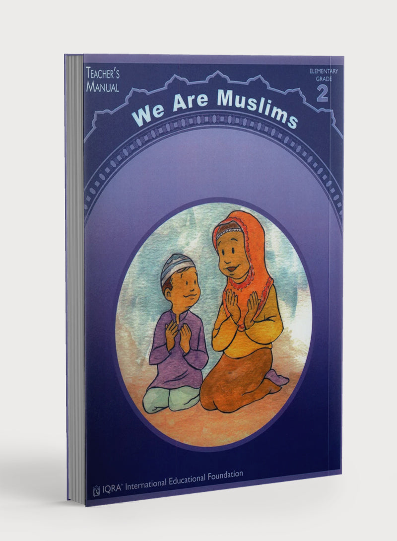 We Are Muslims Teacher Book Grade 2