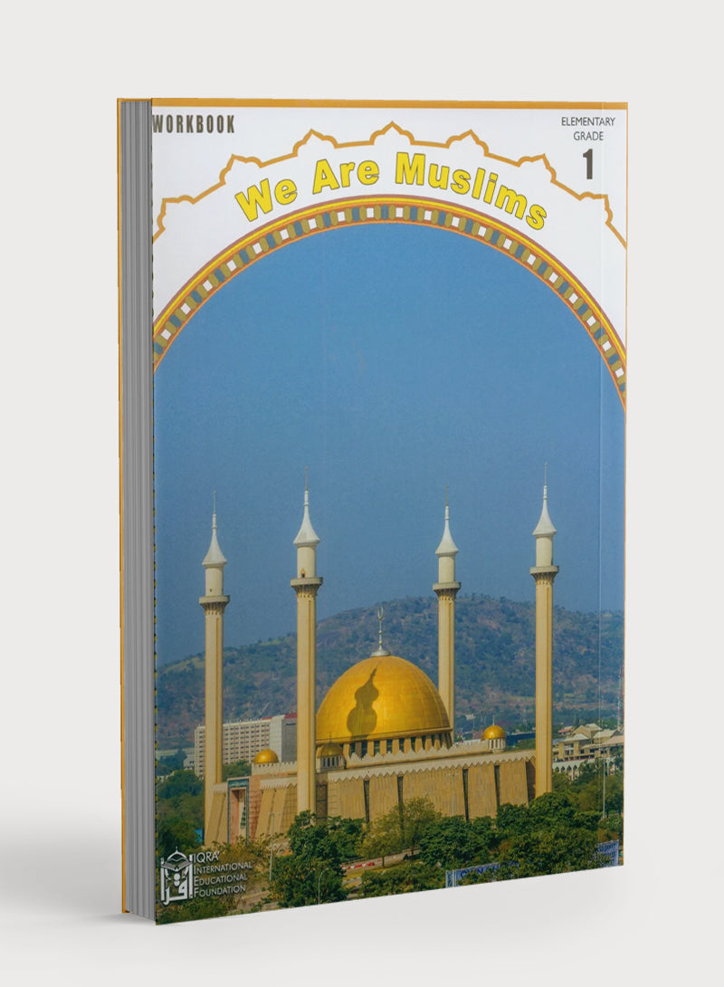 We Are Muslims Workbook Grade 1
