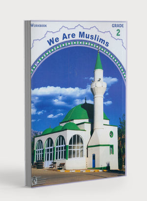 We Are Muslims Workbook Grade 2