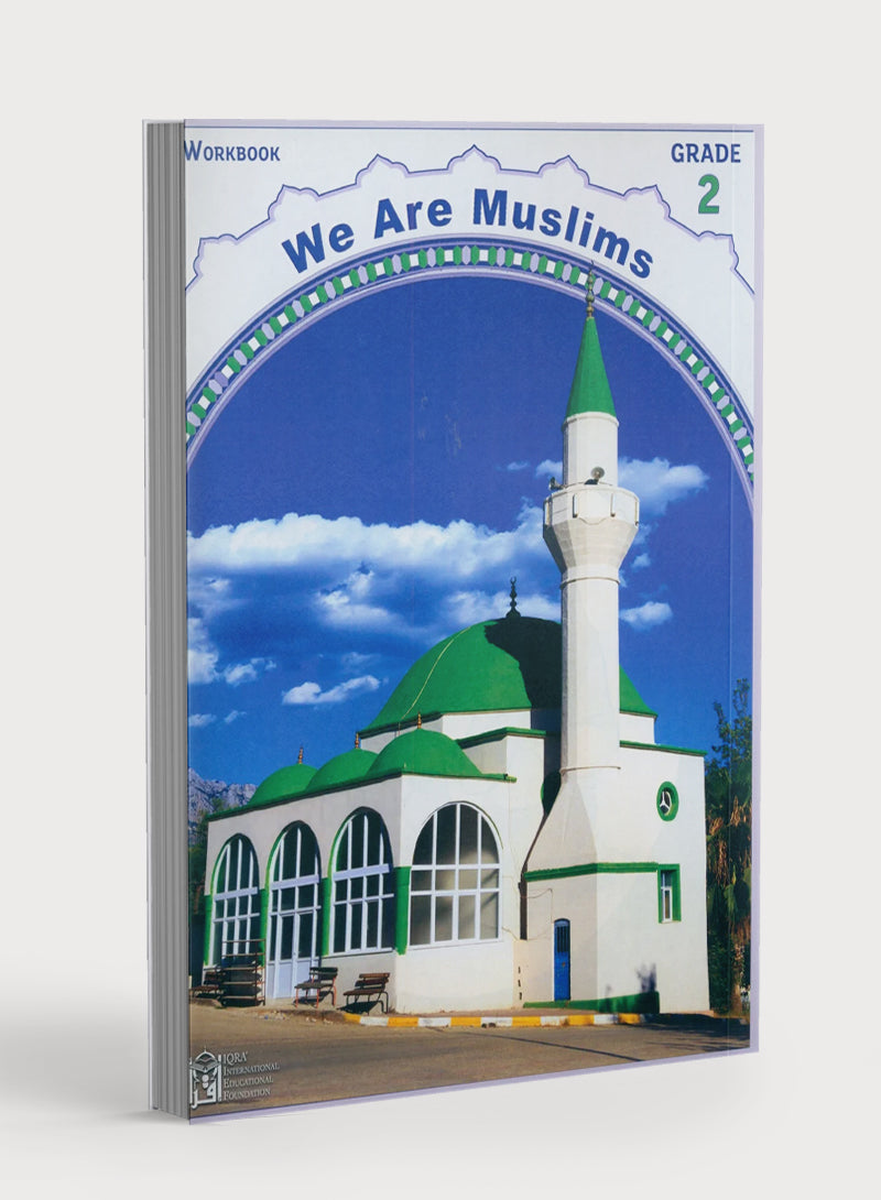 We Are Muslims Workbook Grade 2