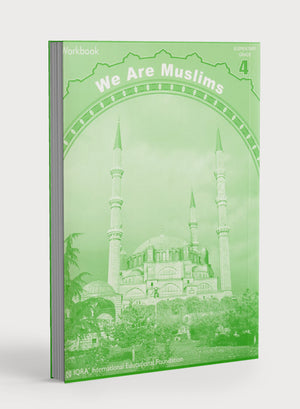 We Are Muslims Workbook Grade 4