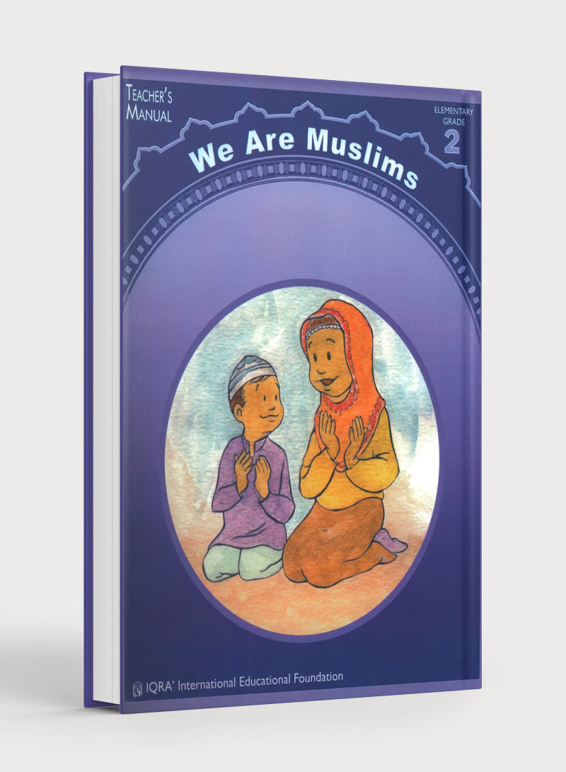 We Are Muslims Teacher Book Grade 2