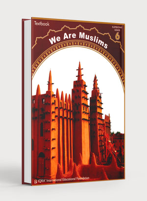 We Are Muslims Textbook Grade 6