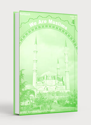 We Are Muslims Workbook Grade 4
