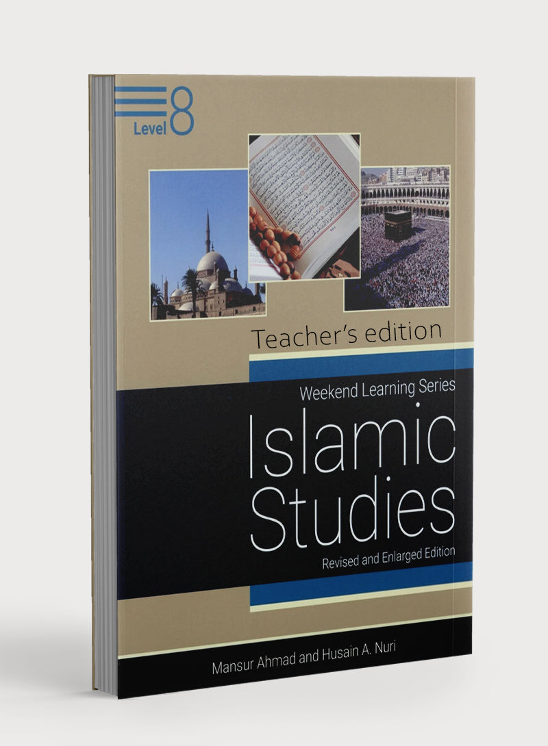 Weekend Learning Islamic Studies Teacher Manual Level 8