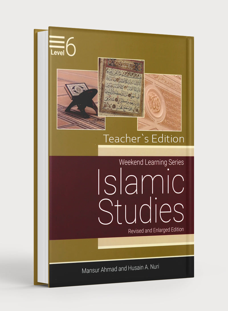 Weekend Learning Islamic Studies Teacher Manual Level 6