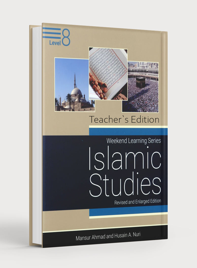 Weekend Learning Islamic Studies Teacher Manual Level 8
