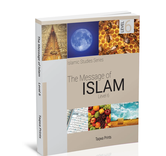 The Message of Islam Level 6