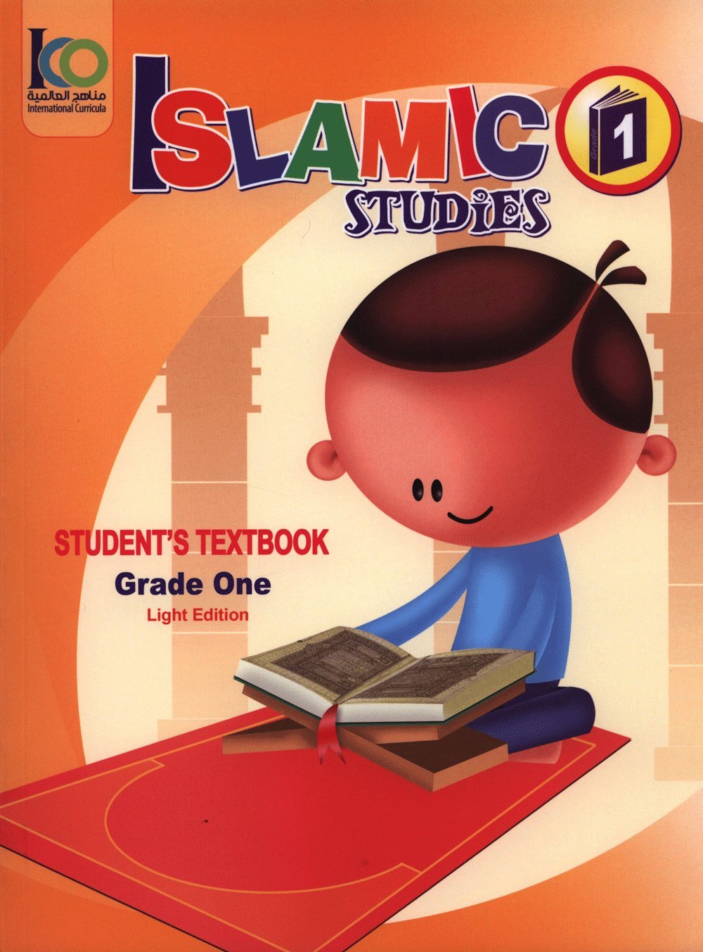 ICO Islamic Studies Textbook: Grade 1 (English - Light Edition)
