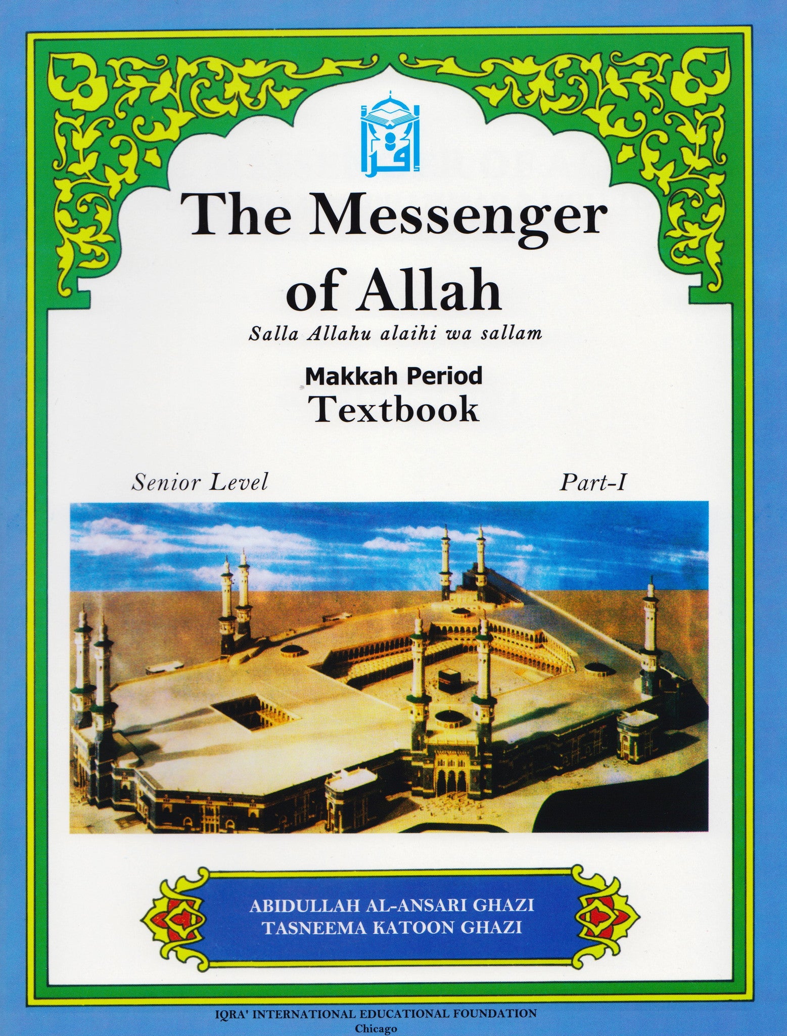 The Messenger of Allah Makkah Period Textbook - 7th Grade