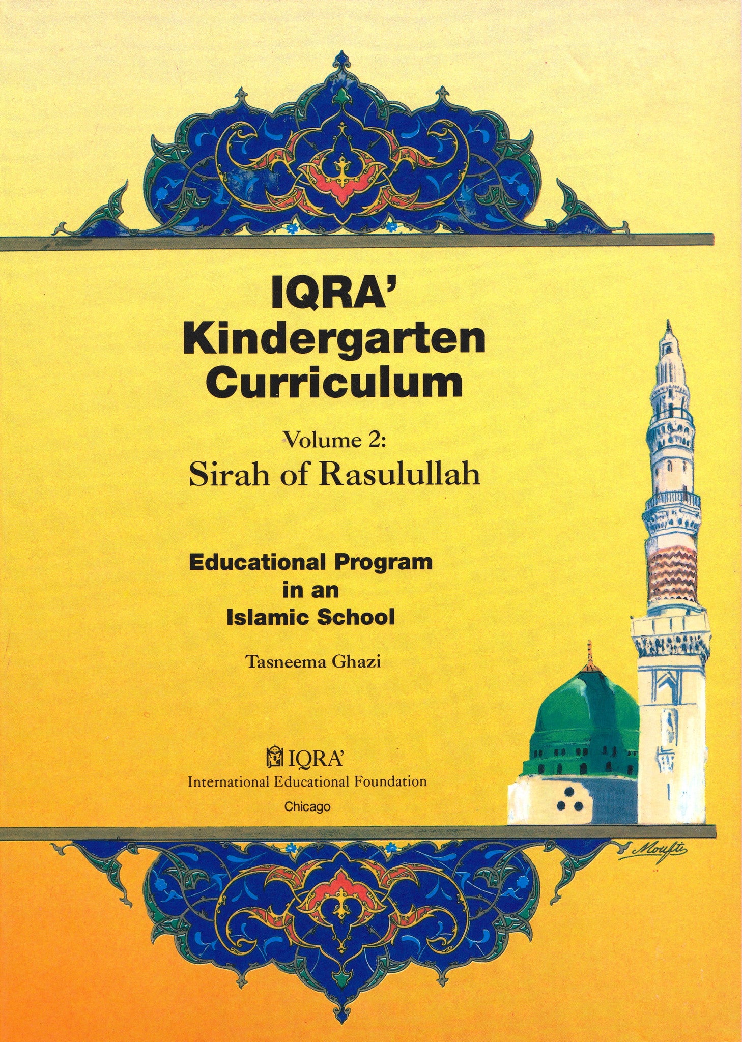 IQRA' Kindergarten Curriculum Volume 3 - Sirah of Rasulullah