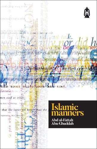 Islamic Manners (Awakening Publications)