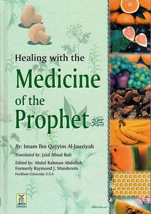 Healing with the Medicine of the Prophet (Colored Edition)