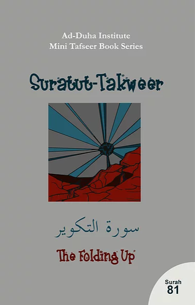 Mini Tafseer Book Suratul Takweer (Surah 81)