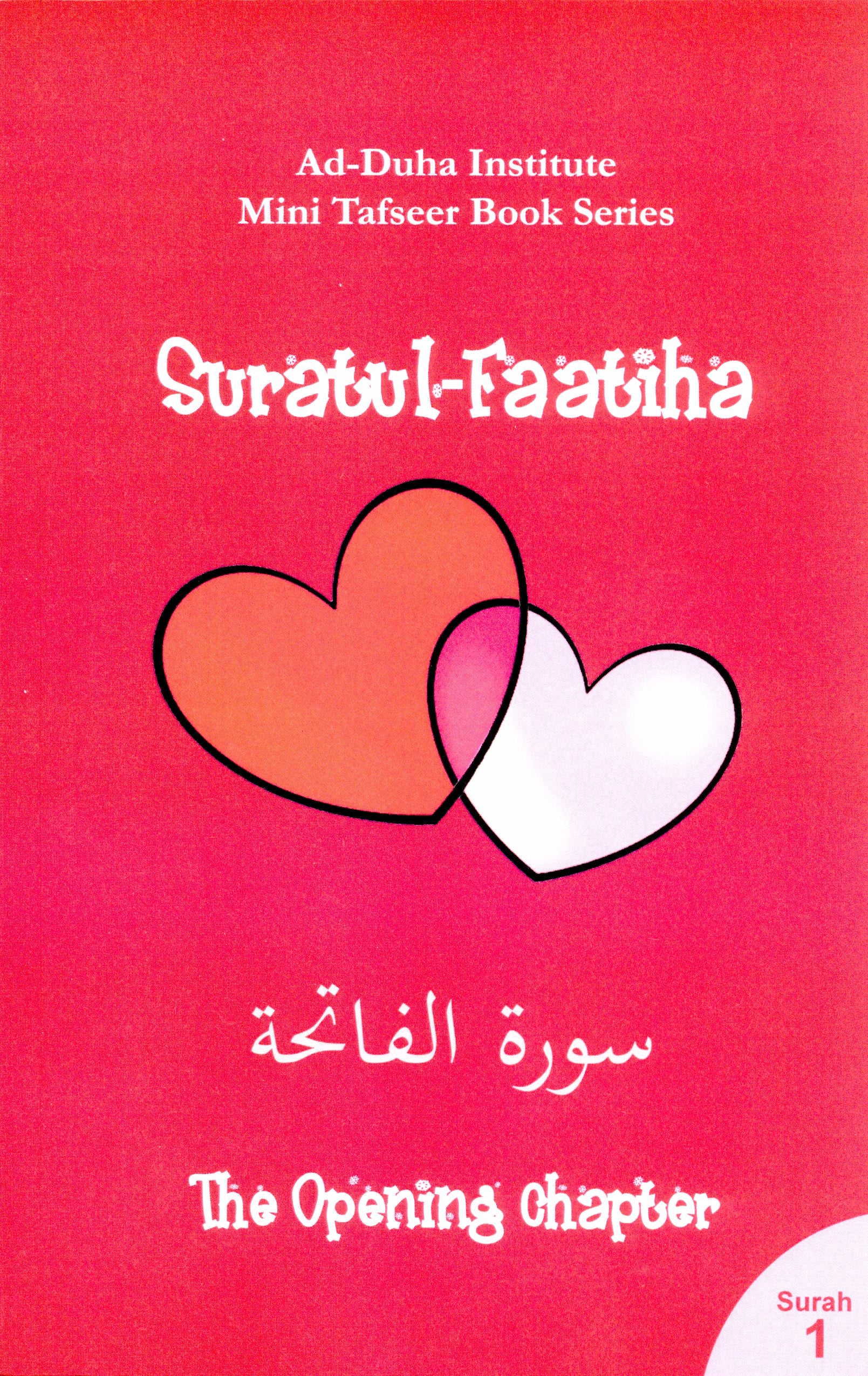 Surah 1 - Suratul Faatiha Mini Tafseer Book