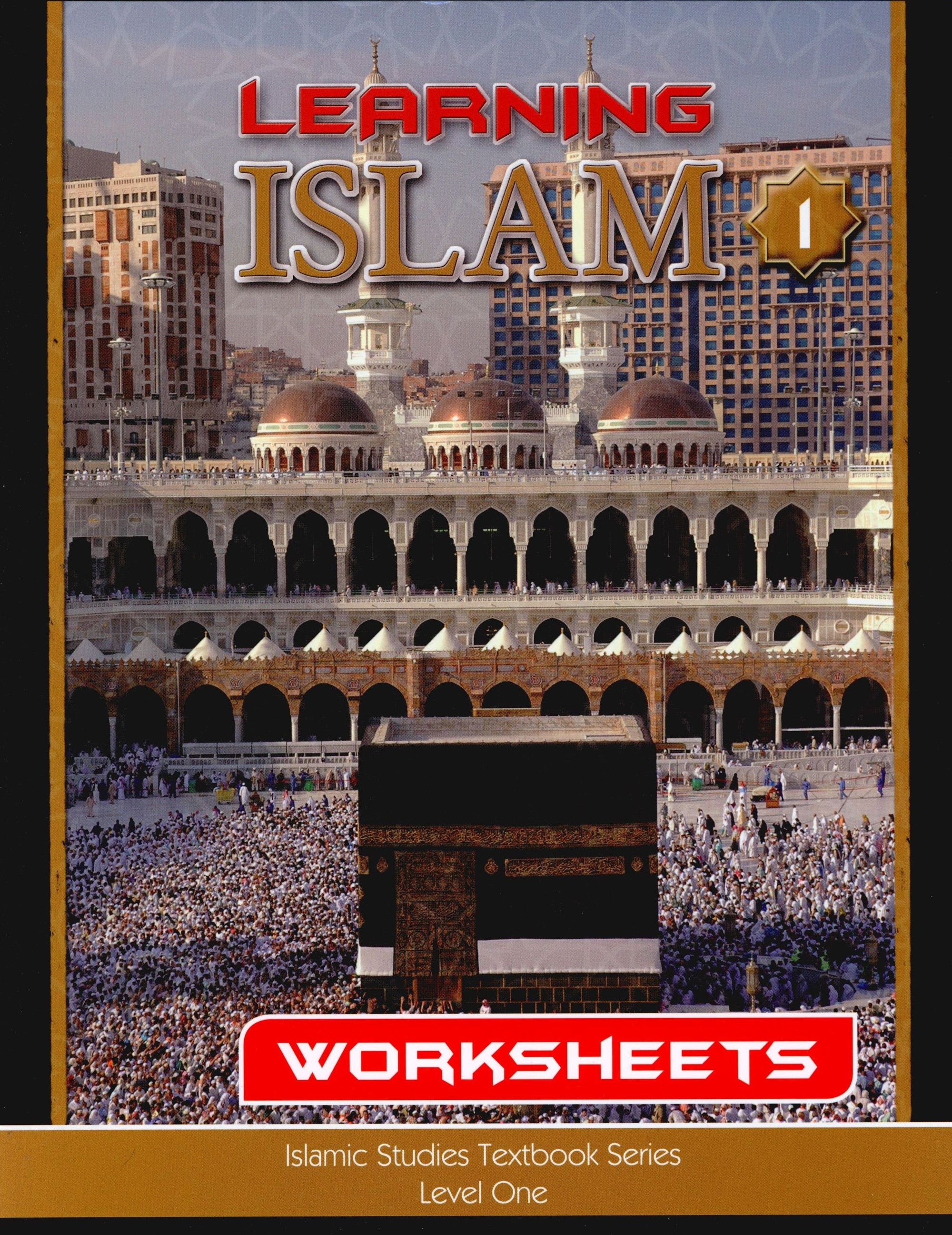 Learning Islam Workbook Level 1 (6th Grade)